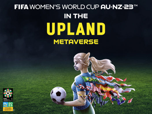 FIFA Women’s World Cup AU·NZ·2023™ in the Upland Metaverse